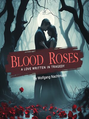 cover image of Blood Roses